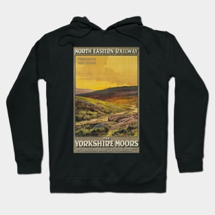 The Yorkshire Moors - NER - Vintage Railway Travel Poster - 1910 Hoodie